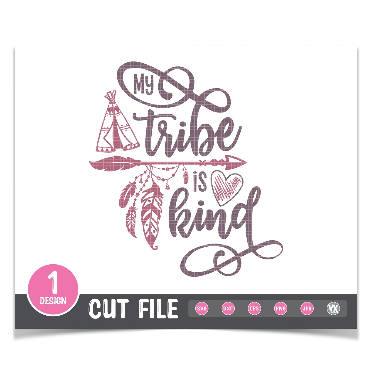 My Tribe is Kind SVG