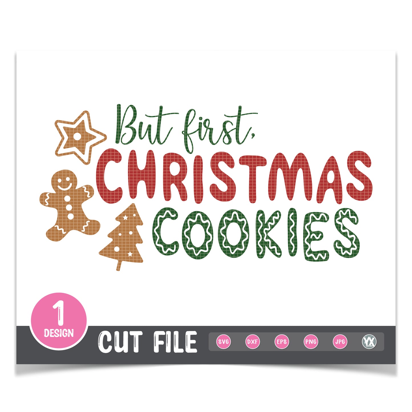 But First Christmas Cookies SVG