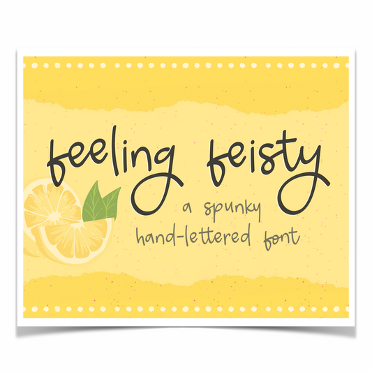 Feeling Feisty Font