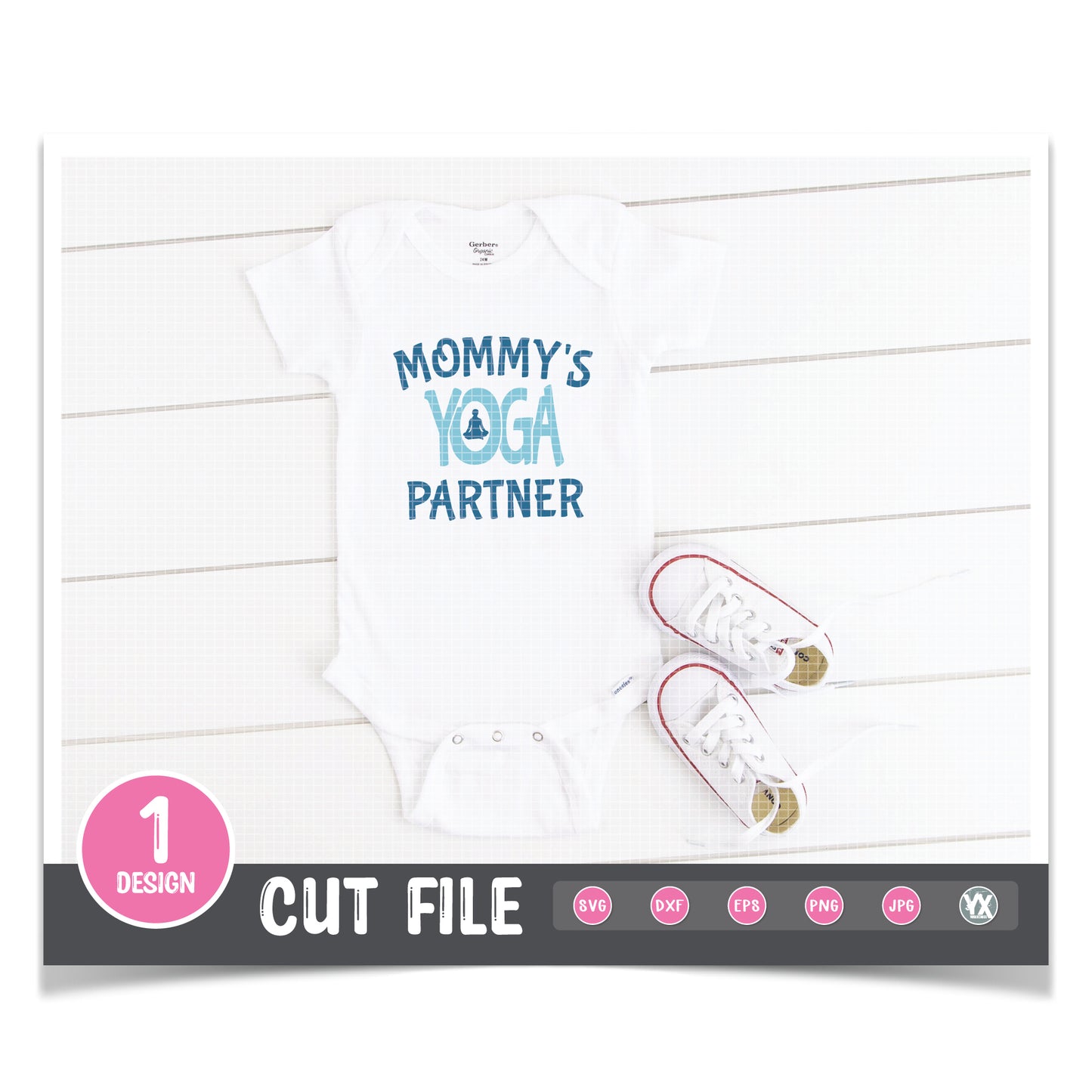 Mommy's Yoga Partner SVG