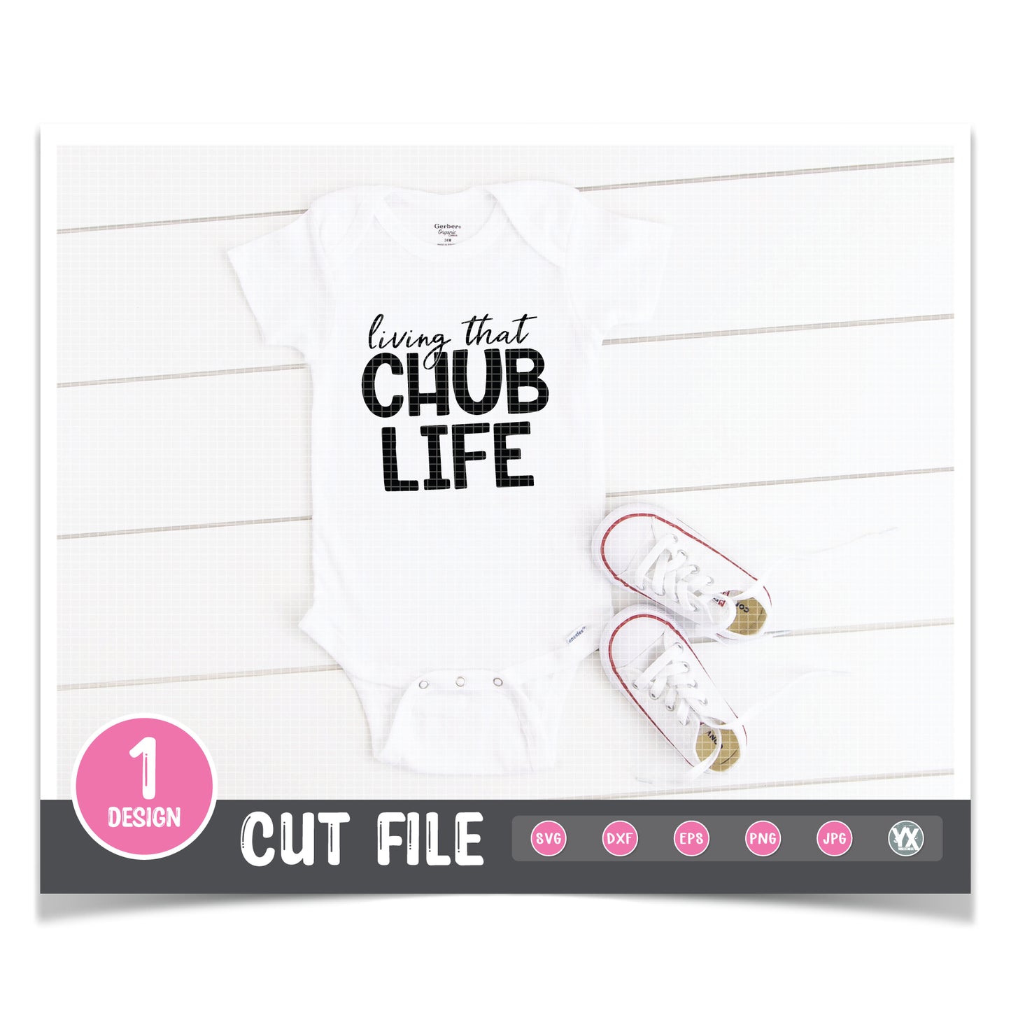 Living That Chub Life SVG