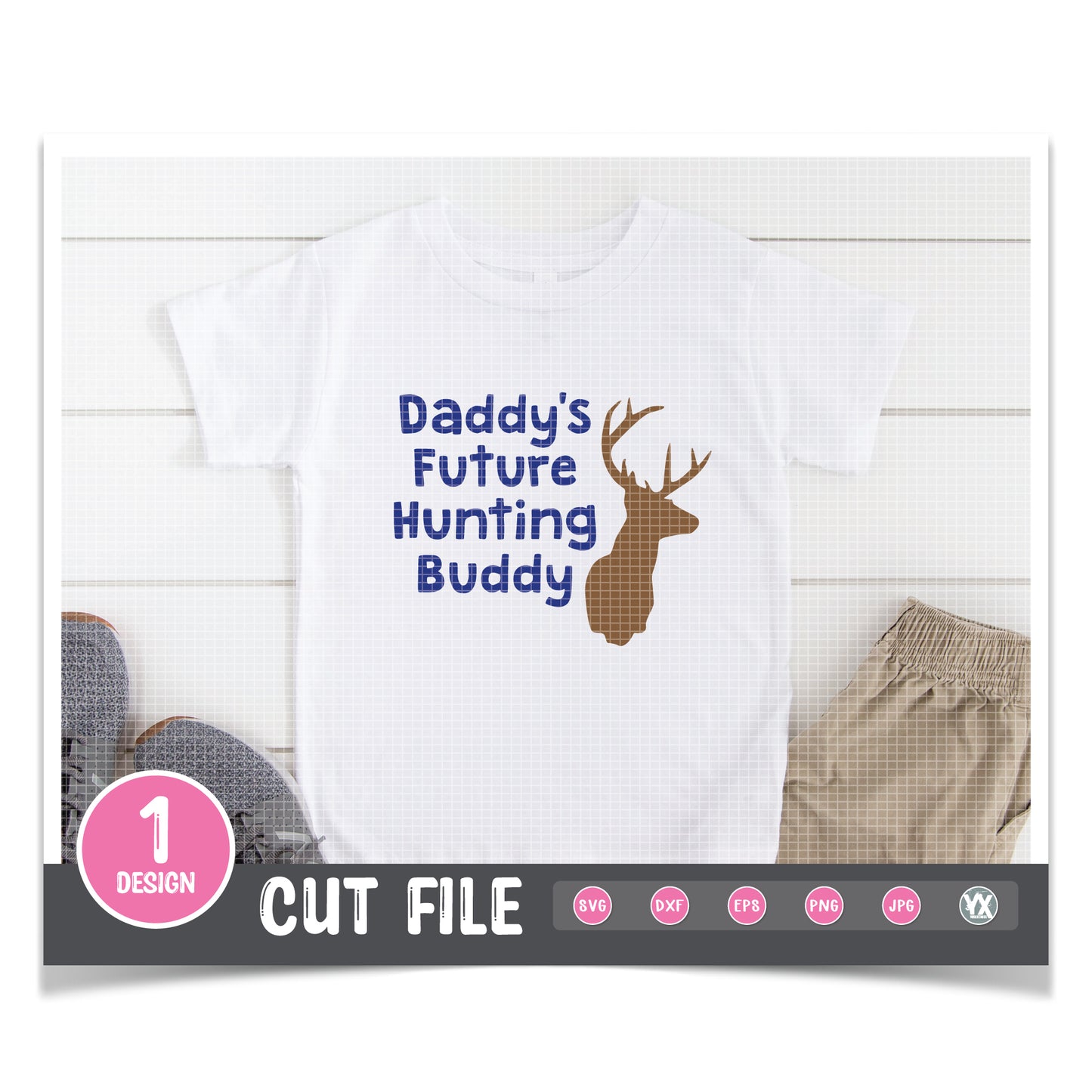 Daddy's Future Hunting Buddy SVG
