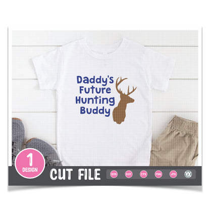 Daddy's Future Hunting Buddy SVG