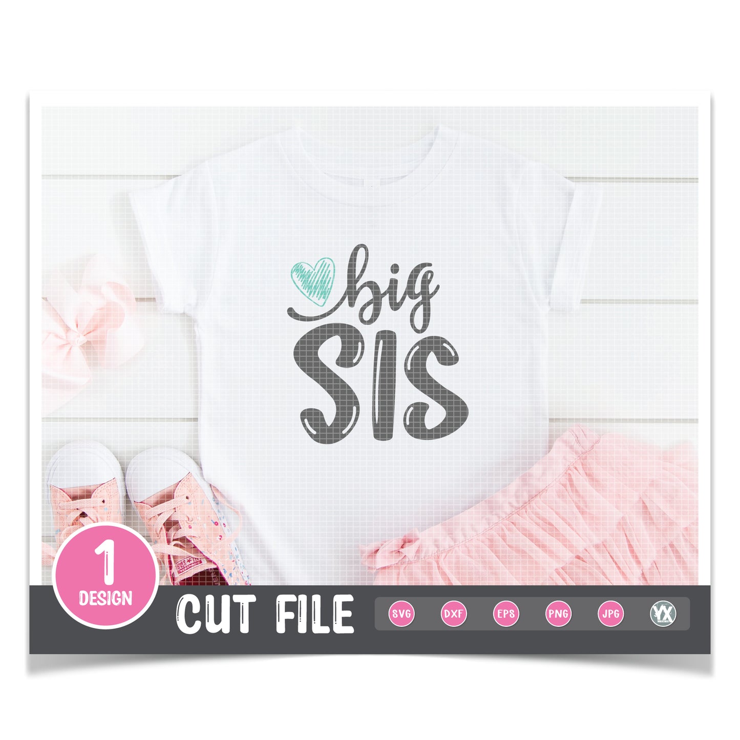 Big Sis SVG
