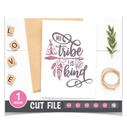 My Tribe is Kind SVG