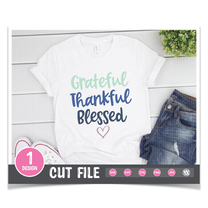 Grateful, Thankful, Blessed SVG