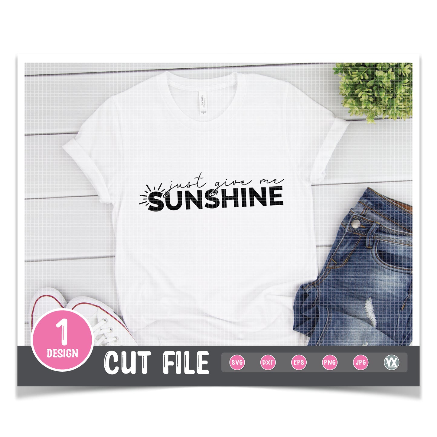 Just Give Me Sunshine SVG