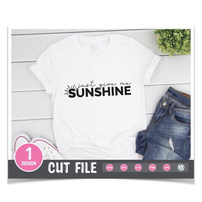 Just Give Me Sunshine SVG