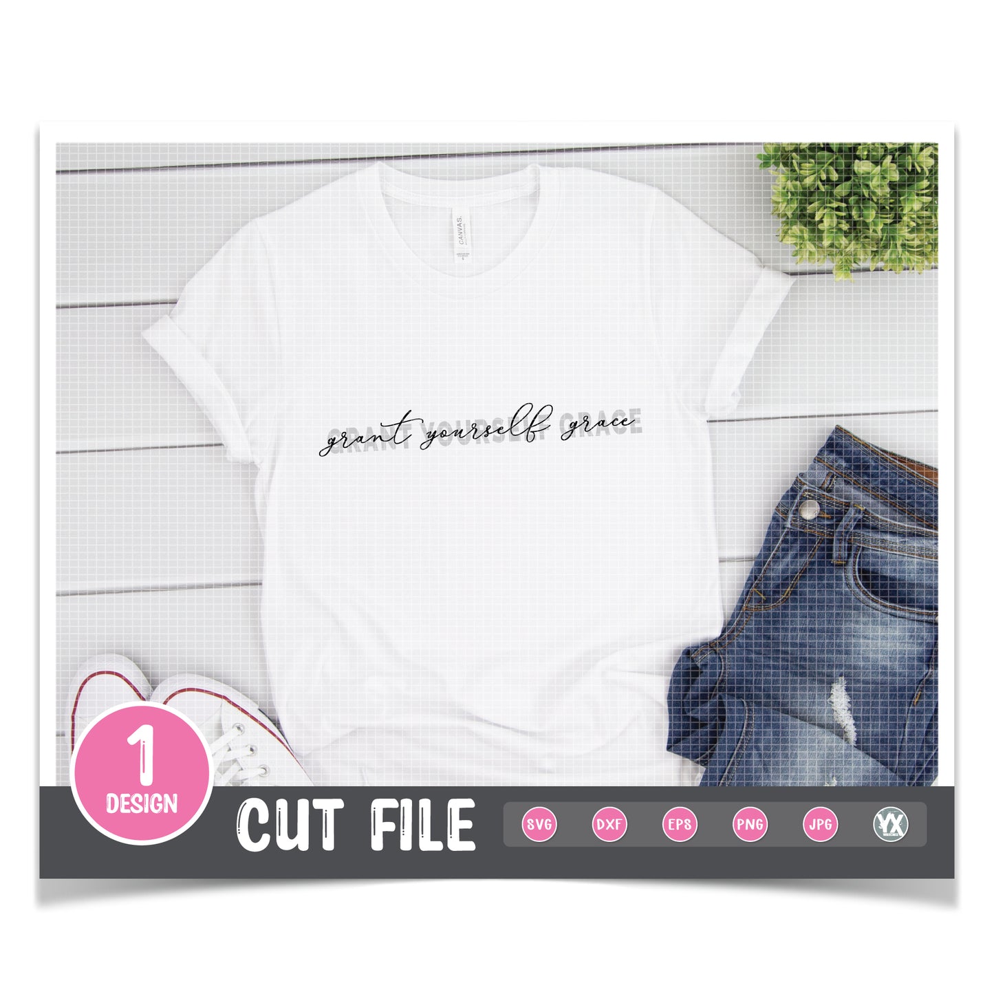Grant Yourself Grace SVG