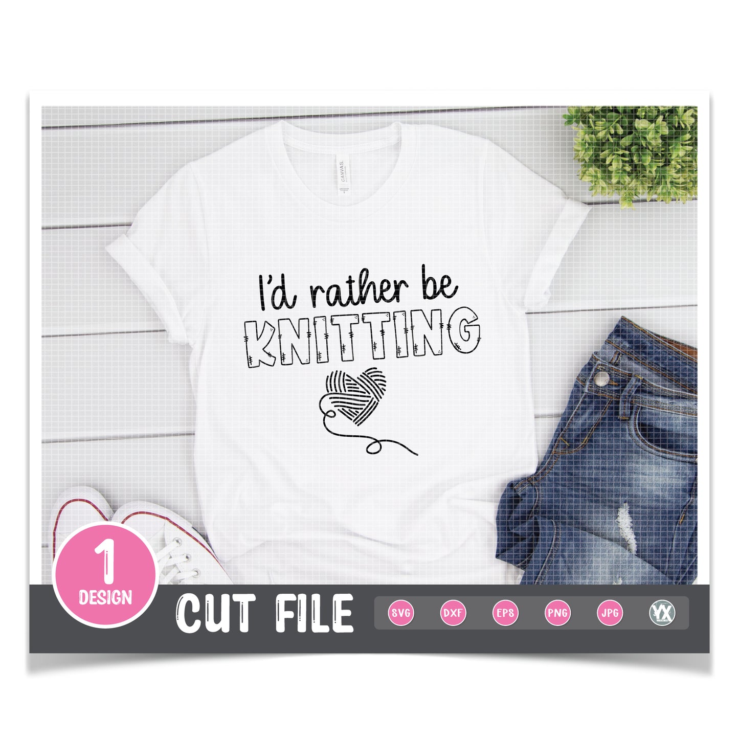 I'd Rather Be Knitting SVG (Version 2)
