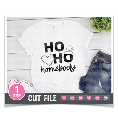 Ho Ho Homebody SVG